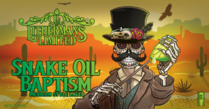 Snake Oil Baptism - Mexican Style Lager from Lithermans Limited Brewery